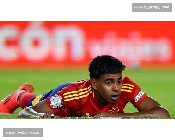 德拉富恩特钦点亚马尔为传奇：足球天赋与谦逊品格并重